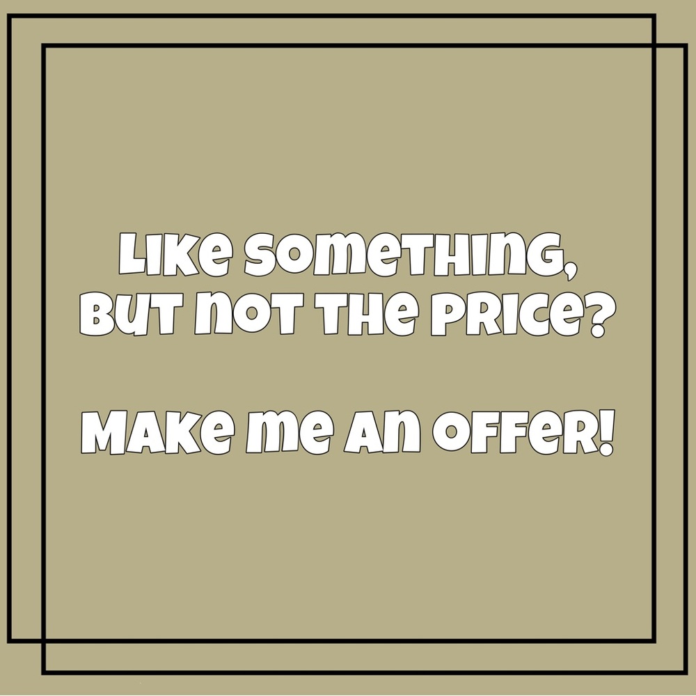Make me an offer!